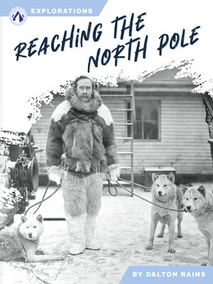 cover image of Reaching the North Pole